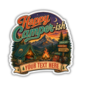 Custom Stickers, Vinyl Stickers | Happy Camper-ish