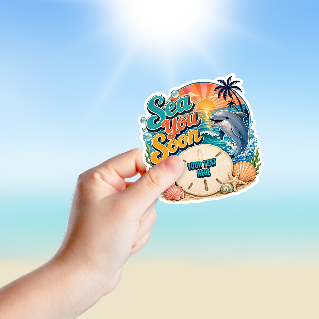 Custom Stickers, Vinyl Stickers | Sea You Soon Dolphin