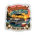 Custom Stickers, Vinyl Stickers | Pontoonin' Ain't Easy